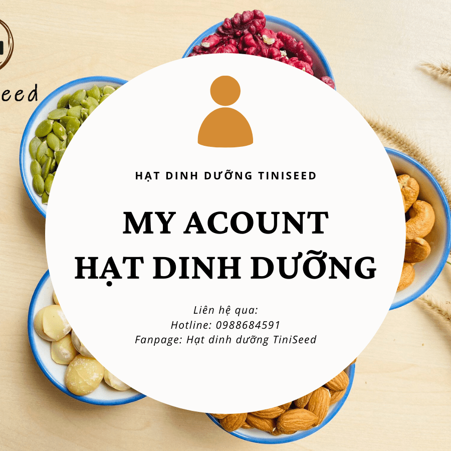 My acount website Hạt dinh dưỡng tiniSeed